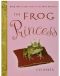 [The Tales of the Frog Princess 01] • The Frog Princess